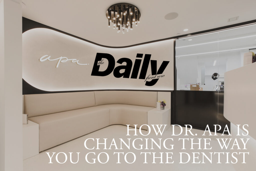 A modern dental office waiting area with beige seating, a unique black chandelier, and a sign reading apa. The Daily front row. Text overlay says, How Dr. Apa is changing the way you go to the dentist.